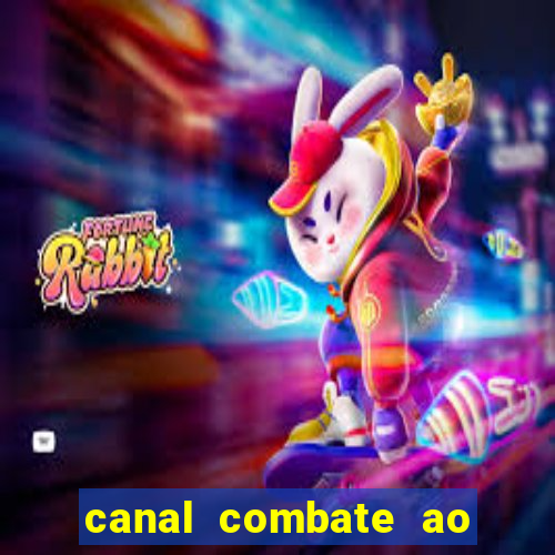 canal combate ao vivo multi canais